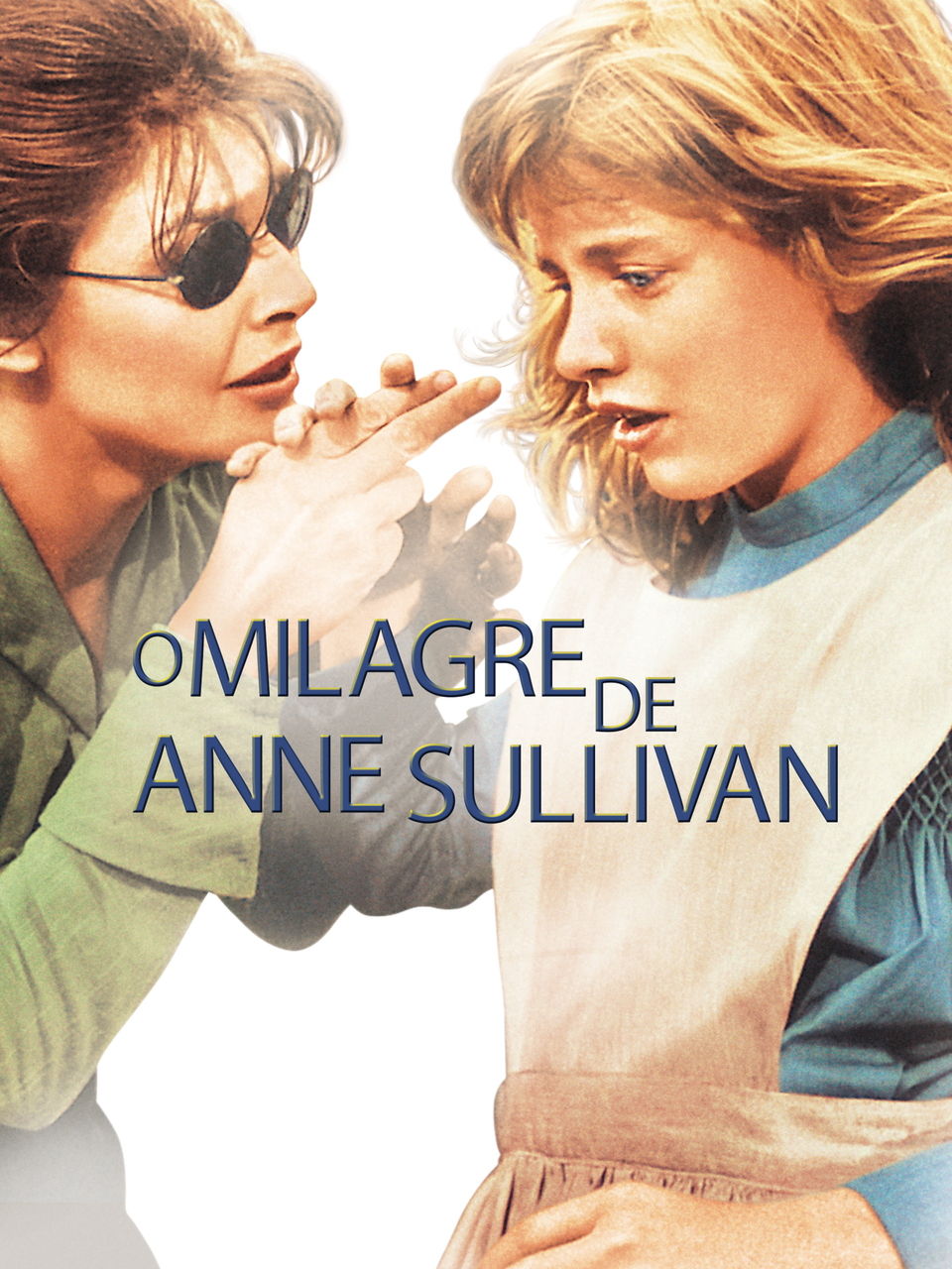 O Milagre de Anne Sullivan>